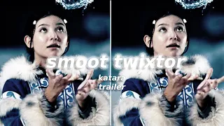 Avatar: The Last Airbender netflix katara twixtor (trailer)