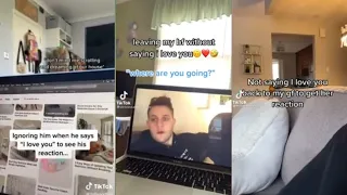 "Not Saying I Love You Back To My Bf/Gf And See Reaction" Tiktok Compilation