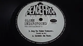Glenn Underground - Jerusalem ep' s - Peace Frog records