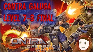 Contra Operation Galuga - Level 7 si 8 cu GIGI (FINAL)!