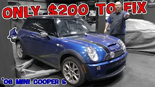 Fixed this '06 Mini Cooper S for just $200! How did the CAR WIZARD do it?