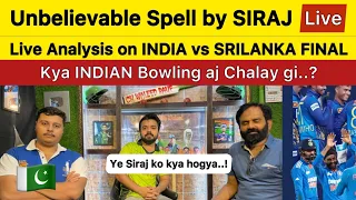 Siraj Superb Bowling vs SL | SL WON TOSS Indian bowling vs Sl | IND vs SL Final Pakistan Reaction