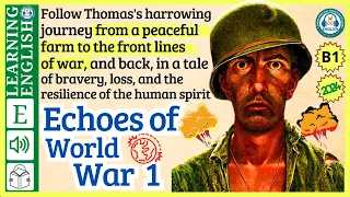 learn English through story level 3 🍁Echoes of World War I | WooEnglish