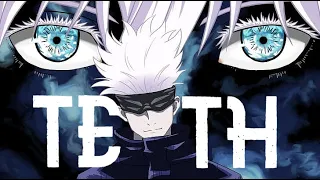 Jujutsu Kaisen「AMV」- Teeth - Full ver