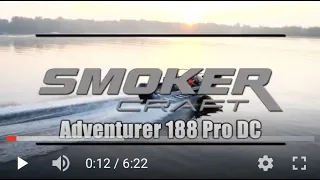 Smoker Craft Adventurer 188 Pro DC