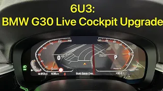 6U3: BMW G30 Live Cockpit Upgrade