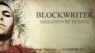 Blockwriter - MolotovXclusive (prod. by Kombobeatz) // MOLOTOVISION