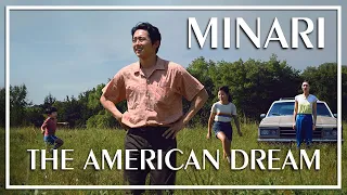 Minari Explained: The American Dream | Video Essay