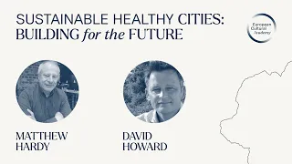 Sustainable Healthy Cities. Building for the Future.