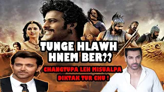 BAHUBALI MOVIE chungchanga ila hriat loh tur || INDIAN Movie hautak ber ?