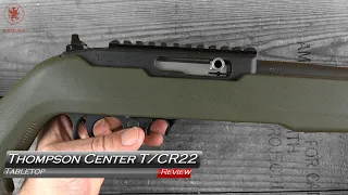 Thompson Center TCR22 Tabletop Review and Field Strip