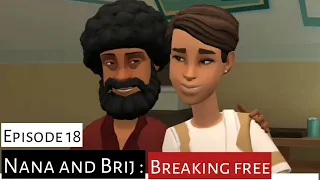 Nana and Brij: Breaking free from bondage Episode 18:No condition is permanent-Christian animation.