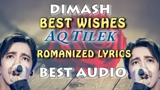 Dimash - BEST WISHES - (ROMANIZED LYRICS)~AUDIO - FAN TRIBUTE