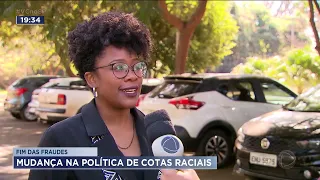 Fim das fraudes: mudança na política de cotas raciais