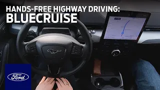 Introducing BlueCruise: Hands-Free Highway Driving | Ford