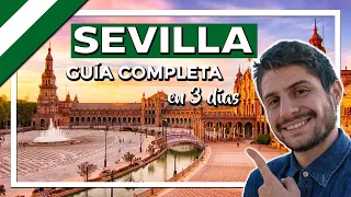 SEVILLA 💃 qué ver y hacer en Sevilla (España) en 3 días