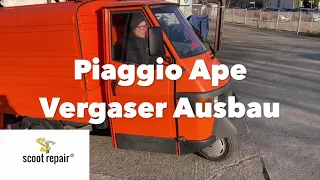 Piaggio Ape Vergaser Ausbau schnell und einfach!