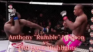 Anthony ''Rumble'' Johnson vs  Phil Davis Highlights