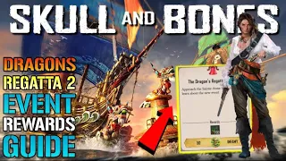 Skull & Bones: "Dragon's Regatta" Series Race 2! Best Route & Rewards (Season 2)