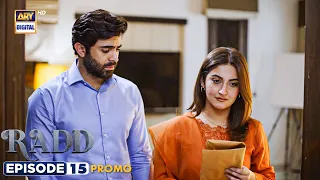 New! Radd Episode 15 | Promo | ARY Digital