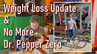 September Weight Loss Update, No More Dr. Pepper Zero & New Trek FX1