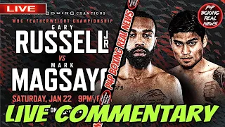 📱GARY RUSSELL JR VS MARK MAGSAYO LIVE COMMENTARY 🔥