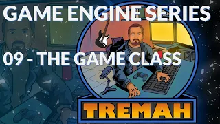 Game Engine - 09 - The Game Class