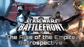 Rise of the Empire Retrospective: Complete Edition | Star Wars: Battlefront II (2005)