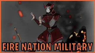 The History Of The Fire Nation Military (Avatar)
