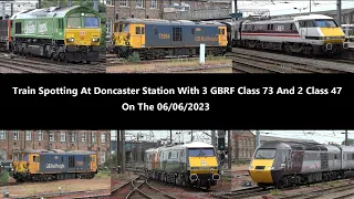 (4K) Train Spotting At Doncaster Station With 3 GBRF Class 73s And 2 Class 47s Plus More On 06/06/23