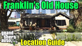 GTA 5 - Franklins Old House On Map Location Guide