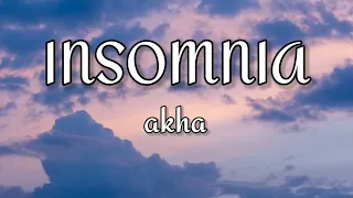 AKHA - Insomnia (текст песни, караоке)