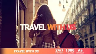 Travel With Us ( After Effects Template ) ★ AE Templates