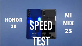 Honor 20 vs Xiaomi Mi Mix 2S Speed Test