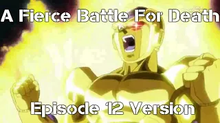 SDBH OST - A Fierce Battle For Death (Episode 12 Version Recreation Edit)