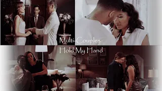 Multi-Couples-Hold My Hand (Valentine's Day Tribute 2023)