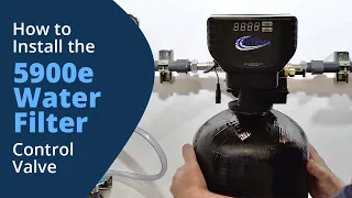 How to Install the 5900e Water Filter Control Valve
