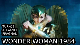 Wonder Woman 1984 (2020) - Türkçe Altyazılı Fragman