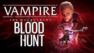 Vampire: The Masquerade - Bloodhunt ◉ Королевская битва с вампирами