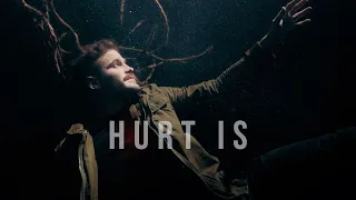 David Dunn - Hurt Is (Official Music Video)