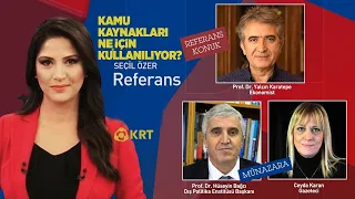 Kamu Kaynakları Ne İçin Kullanılıyor? | Seçil Özer ile Referans | KRT TV