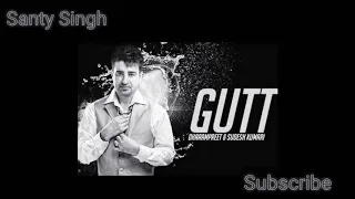 Gutt ||Dharampreet || Sudesh kumari || punjabi song