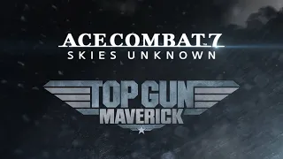 ACE COMBAT™ 7: SKIES UNKNOWN - TOP GUN Maverick Aircraft Set Release Trailer