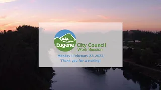 City Council Work Session: February 22, 2022