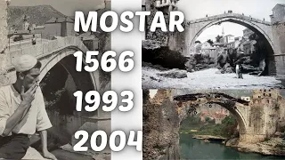 Mostar bridge | Stari most | Стари мост 1566-1993-2004