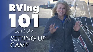 RVing 101 | Setting Up Camp | NIRVC (part 3 of 4)