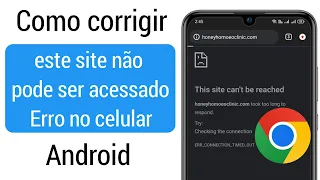 Como corrigir este site não pode ser alcançado Erro no Android Mobile (Novo 2023)