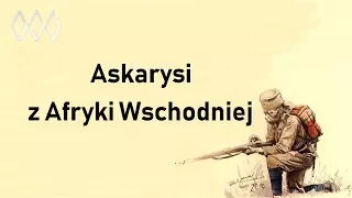 Askarysi z Afryki Wschodniej