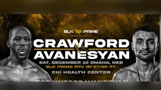 Terrance Crawford Vs David Avanesyan Live Coverage &  #BlackPrimeNetwork #Boxing #Sports