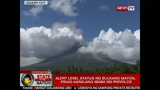 SONA: Alert level status ng bulkang Mayon, pinag-aaralang ibaba ng PHIVOLCS